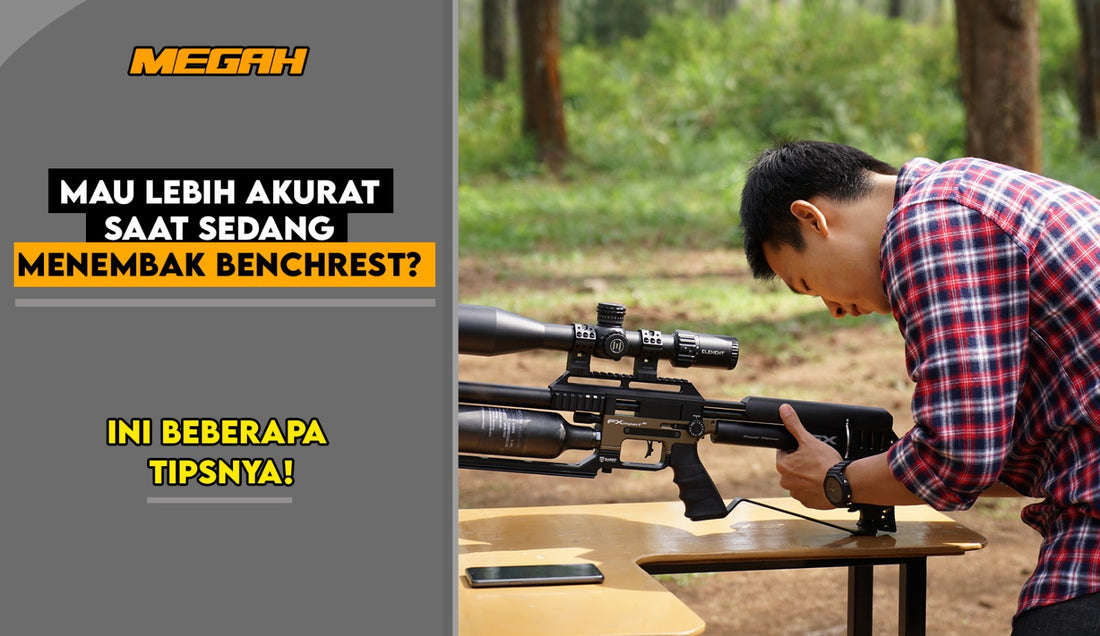 MAU LEBIH AKURAT SAAT SEDANG MENEMBAK BENCHREST? INI BEBERAPA TIPSNYA!