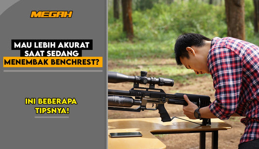 MAU LEBIH AKURAT SAAT SEDANG MENEMBAK BENCHREST? INI BEBERAPA TIPSNYA!