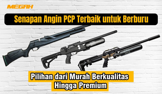 Senapan Angin PCP Terbaik untuk Berburu: Pilihan dari Murah Berkualitas Hingga Premium